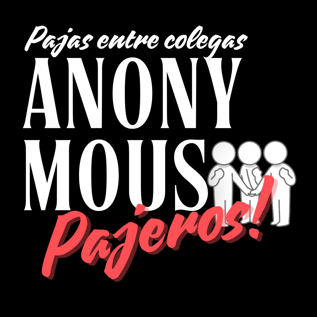 20H ANÓNIMOUS PAJEROS